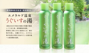 奥飛騨郷　焼岳温泉　超深層水化粧水「うぐいすの湯」